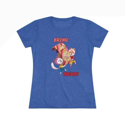 Bring Treats (Women's Tee)